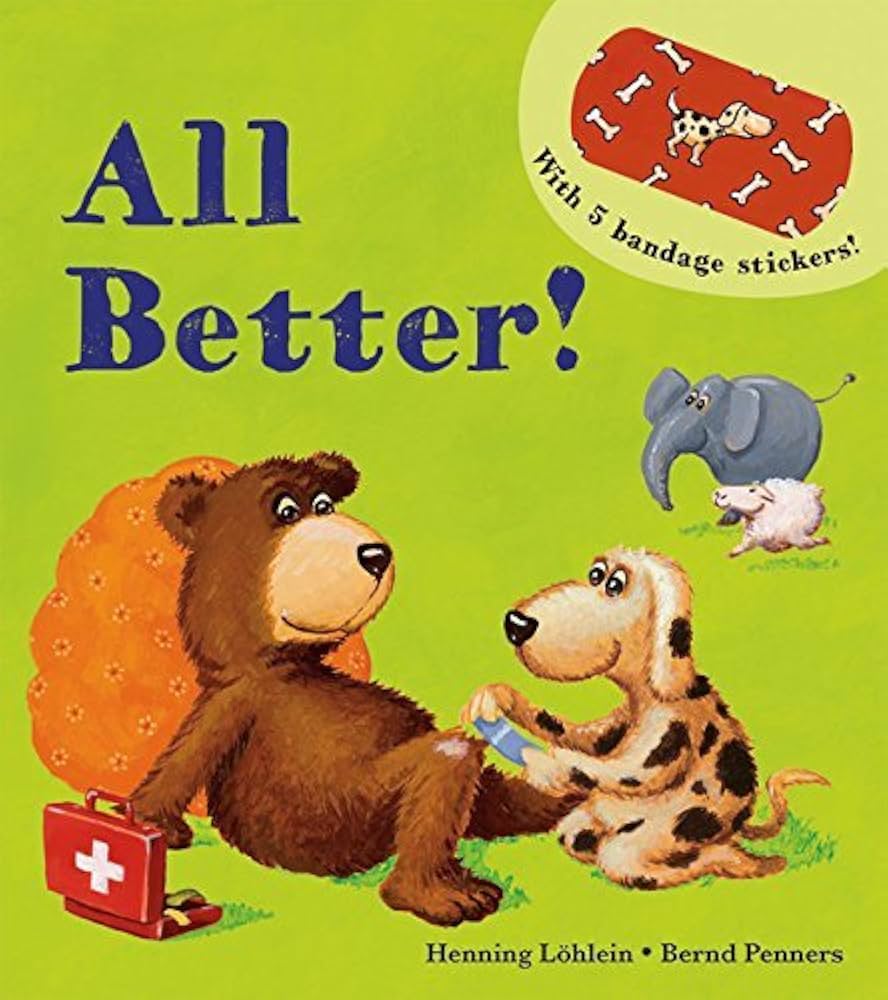 All Better! Children's Interactive Board Book | EDC Publishing