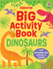 Big Activity Book- Dinosaurs | Usborne