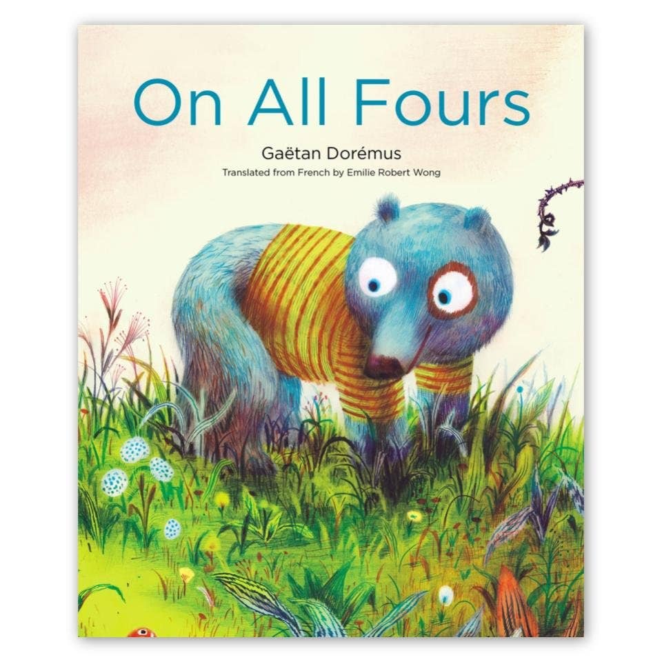 On All Fours Children's Book 40 pages | Enchanted Lion Books